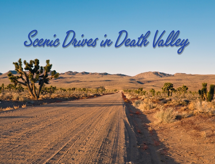 Death Valley Scenic Drive Ideas