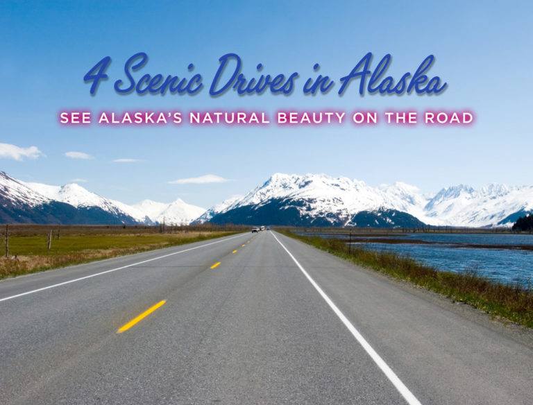 4 Scenic Alaska Road Trip Ideas - ROAD TRIP USA