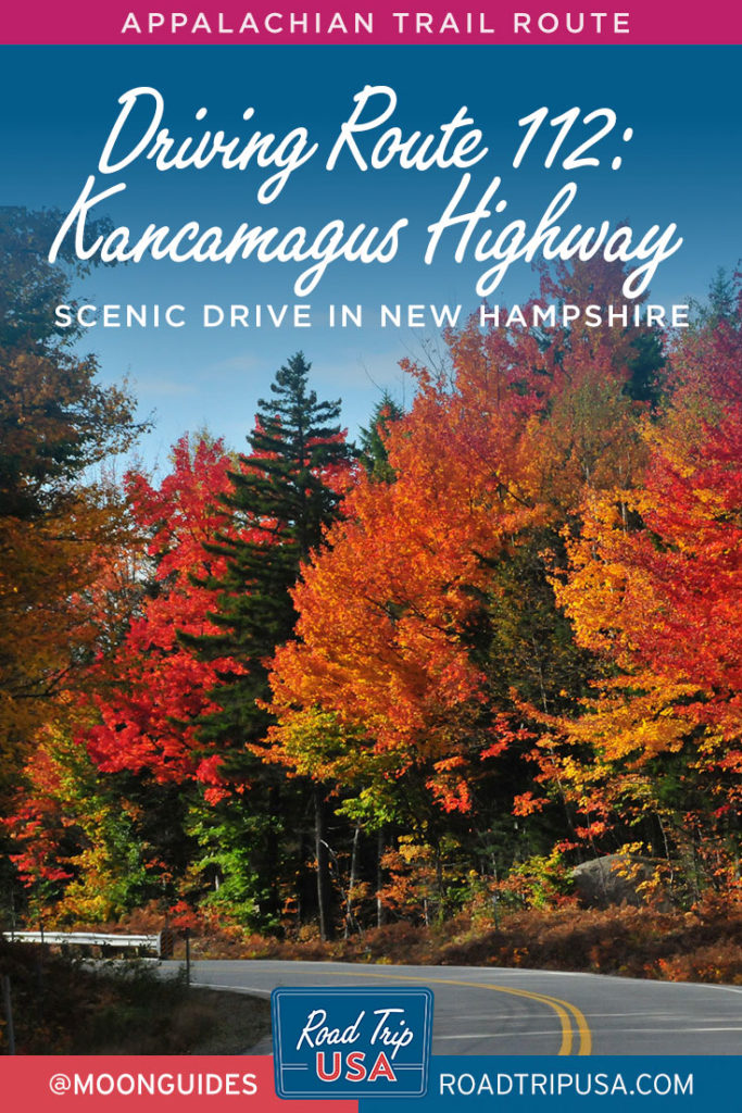 The Kancamagus Highway, New Hampshire - ROAD TRIP USA