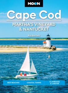 Book cover with image of sailboat and lighthouse near ocean with text Cape Cod, Martha's Vineyard & Nantucket